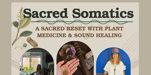 Sacred Somatics: Hap\u00e9 & Sound