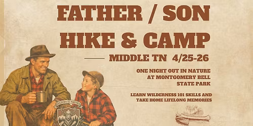 Father \/ Son Hike & Camp