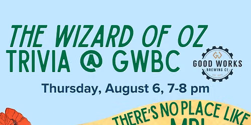 The Wizard of Oz Trivia @ GWBC