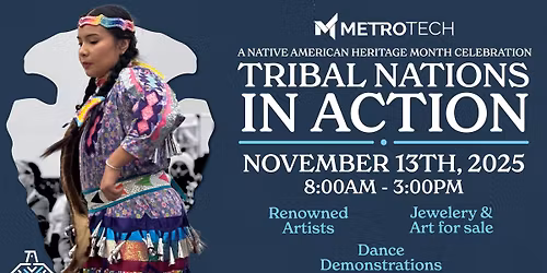 Tribal Nations in Action - A Native American Heritage Month Celebration