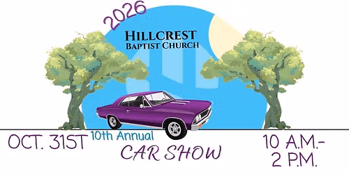 Hillcrest Baptist Church CARSHOW