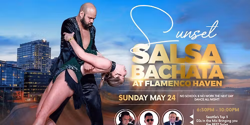 Sunday Sunset Salsa\/Bachata at Flamenco Haven 