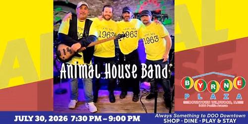 Free Music in the Plaza featuring Animal House Band