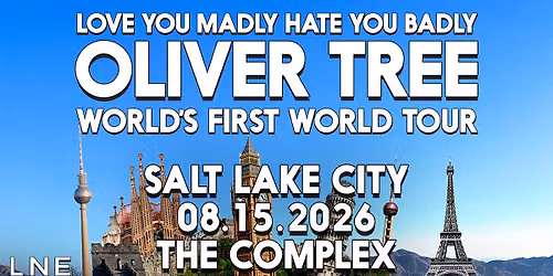 Oliver Tree - Love You Madly, Hate You Badly World's First World Tour at The Complex