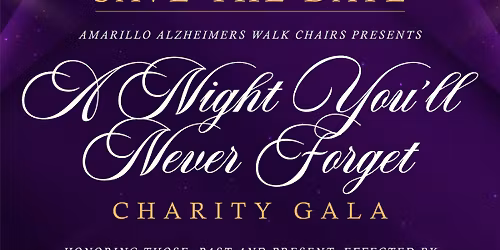 A Night You\u2019ll Never Forget Charity Gala Benefiting The Alzheimer\u2019s Association