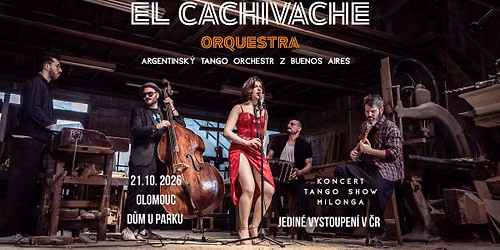 El Cachivache Quinteto (ARG) & Tango Show & Milonga