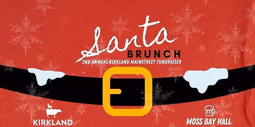 Santa Brunch- 2nd Annual Kirkland Mainstreet Fundraiser