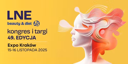 49. Kongres i Targi LNE - 30 lat LNE