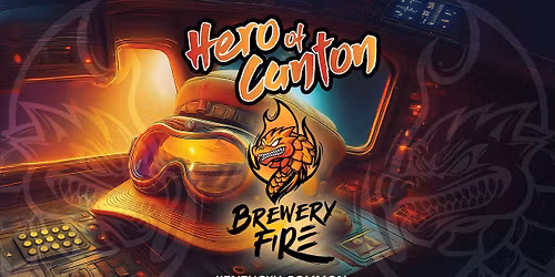 Hero of Canton Beer Release!