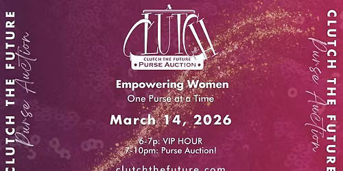 W2WM Presents: Clutch The Future Purse Auction 2026