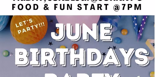 June Birthdays Party @ Boston Johnny's, Hollywood - Friday, June 19th