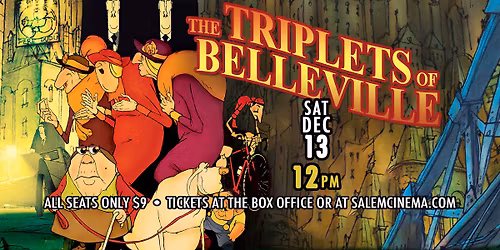 The Triplets of Belleville at Salem Cinema!