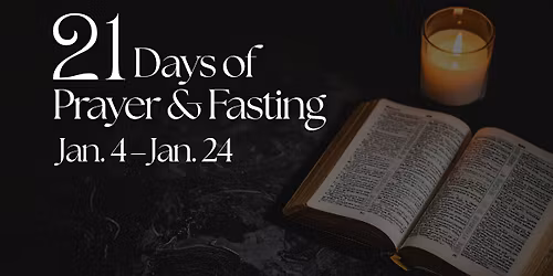 21 Days of Prayer and Fasting