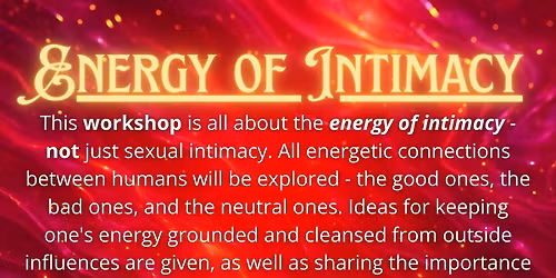 The Energy of Intimacy