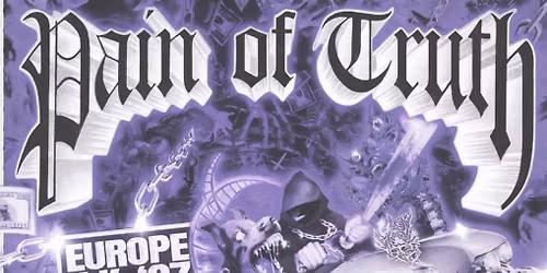 PAIN OF TRUTH + BIG BOY + HEADBUSSA | SO36 - Berlin