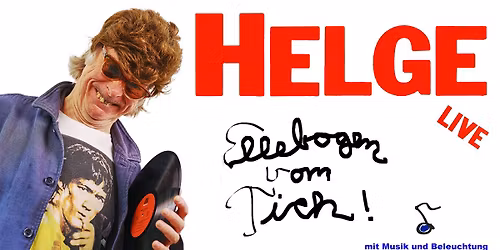 Helge Schneider - Ellebogen vom Tich