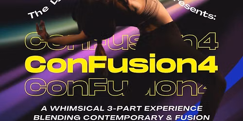 The Lyquid Fusion Collective Presents: ConFusion4
