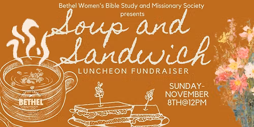 Soup, Sandwich, and Dessert Fundraiser