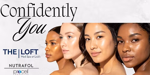 Confidently You: An Evening with Procell & Nutrafol