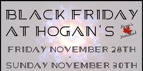 Black Friday at Hogan's \ud83d\udcb8