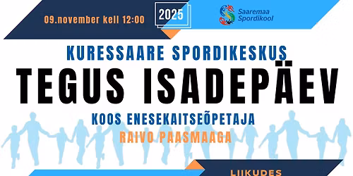 Liikudes Tervemaks: Tegus isadep\u00e4ev 