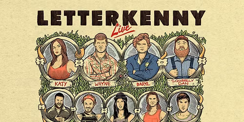 Puppers Presents Letterkenny Live
