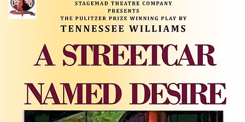 "A STREETCAR NAMED DESIRE"