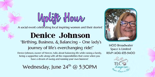 Uplift Hour: Denice Johnson