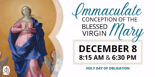 Immaculate Conception of the Blessed Virgin Mary - Holy Day