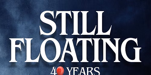 Still Floating; 40 Years of Pennywise at The Emporium