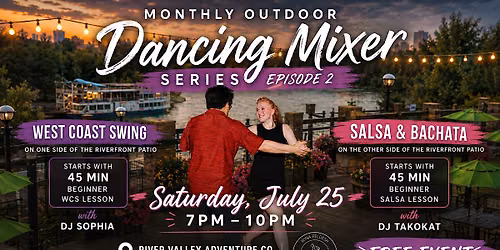 Outdoor Dancing Mixer | Free Lesson & Social | Salsa, Bachata, WCS