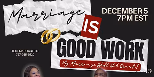 Marriage is Good Work