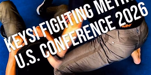 Keysi Fighting Method U.S. Conference 2026