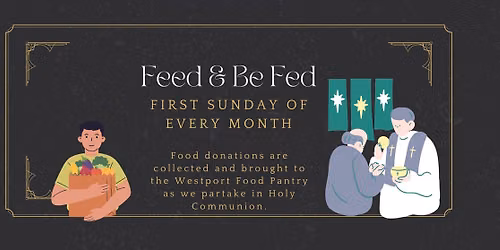 Feed & Be Fed