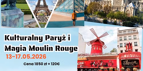 Kulturalny Pary\u017c i magia Moulin Rouge