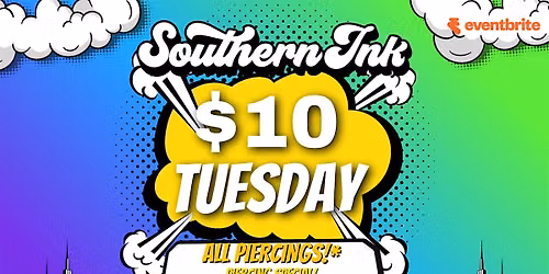 Southern Ink, Atlanta presents: $10 Tuesday piercing special!