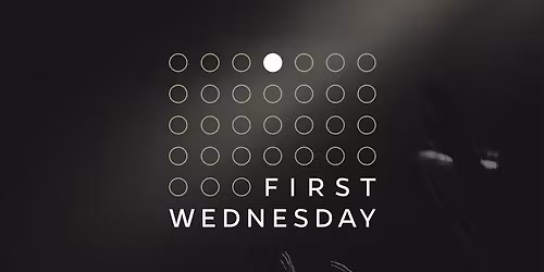 First Wednesday Service