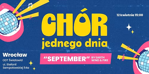 Ch\u00f3r Jednego Dnia: September | Wroc\u0142aw
