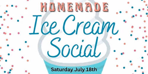 Homemade Ice Cream Social
