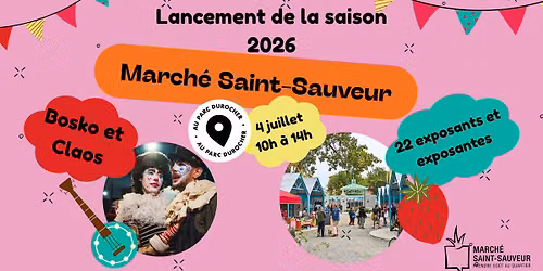Lancement de la saison 2026 du March\u00e9 Saint-Sauveur