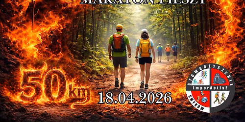 VI Piekielny Maraton Pieszy