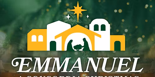 Emmanuel: A Concordia Christmas Concert