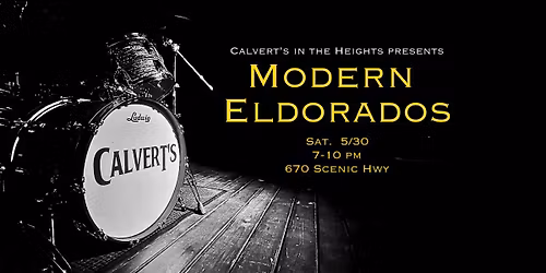 Modern Eldorados @Calvert's