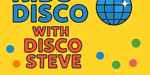 Kids Disco with Disco Steve