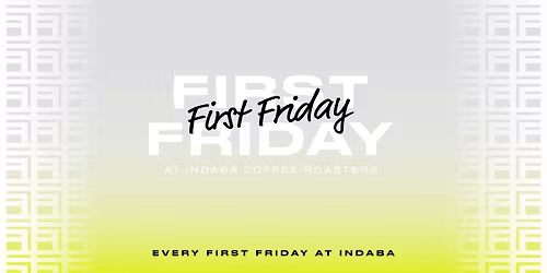 Indaba Cares - First Friday 