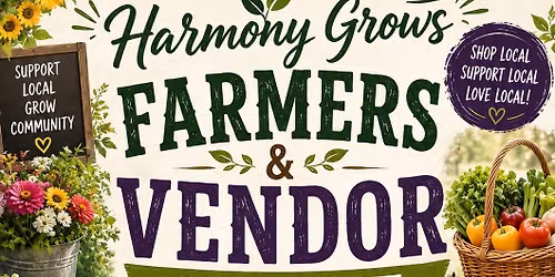 Harmony Grows Farmer and Vendor market