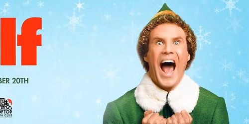 ELF @ Rooftop Cinema Club - Uptown Houston