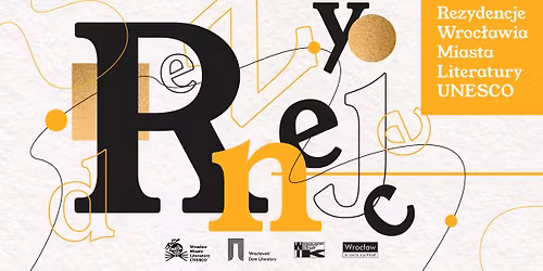 Rezydencja literacka Wroc\u0142awia Miasta Literatury UNESCO 2026