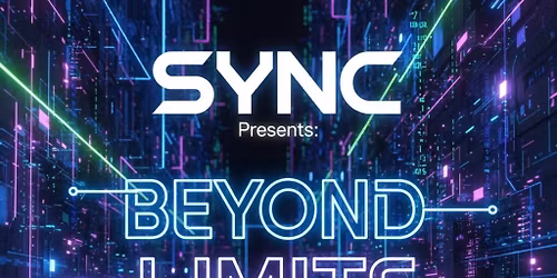 Sync Presents: Beyond Limits