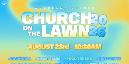 Church on the Lawn 2026 | Baptism Sunday | Children's Blessing